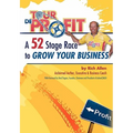 Tour de Profit: A 52 Stage Race to Grow Your Business - Hardcover