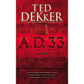 A.D. 33 - Hardcover
