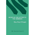 Moses in the Letter to the Hebrews - Paperback