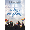 The Joy of Being Gay: A Gay Christian Hand Book - Paperback