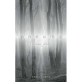 pneuma a true fable - Paperback