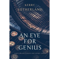 An Eye for Genius: James Brand Pinker and Henry James - Hardcover