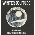 Winter Solitude - Hardcover