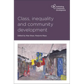 Class, Inequality and Community Development - Paperback