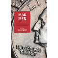 Mad Men: The Death and Redemption of American Democracy - Hardcover