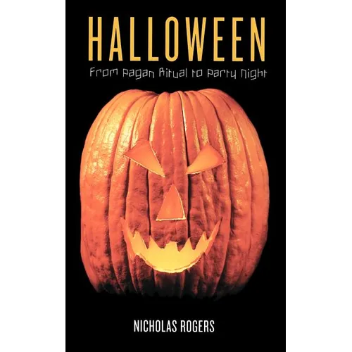 Halloween: From Pagan Ritual to Party Night - Paperback