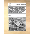 Harris's List of Covent-Garden Ladies: Or, Man of Pleasure's Kalender, for the Year, 1788. Containing the Histories and Some Curious Anecdotes of the - Paperback