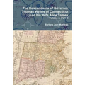 The Descendants of Governor Thomas Welles of Connecticut and his Wife Alice Tomes, Volume 2, Part B - Hardcover