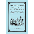 Carolina Families: A Bibliography of Books about North and South Carolina Families - Paperback