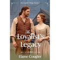 The Loyalist Legacy - Paperback