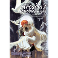 Arcadia's Ignoble Knight, Volume 4: The Sorceress' Knight's Tournament Part II - Paperback