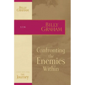 The Confronting the Enemies Within - Paperback