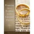 Preparing for a Wedding in the Episcopal Church - Paperback