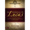 El Btv # 06: Las Par��bolas de Lucas: Un Acercamiento Literario a Trav��s de la Mirada de Los Campesinos de Oriente Medio - Paperback