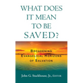 What Does it Mean to Be Saved? - Paperback