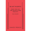 Blast Radius: Part Two of the Honeycomb Trilogy - Paperback