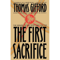 The First Sacrifice - Paperback