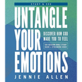 Untangle Your Emotions Bible Study Guide Plus Streaming Video: Discover How God Made You to Feel - Paperback