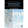 Cosmopolitanism and Translation: Investigations into the Experience of the Foreign - Paperback