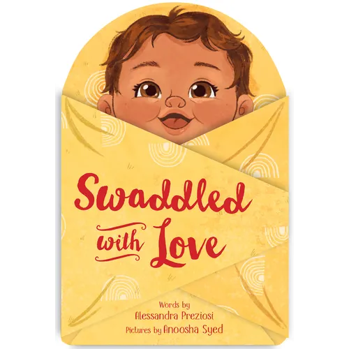 Swaddled with Love - Board Book