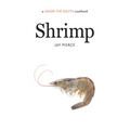 Shrimp: A Savor the South Cookbook - Hardcover