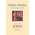 Sacra Pagina: 1, 2, and 3 John - Paperback