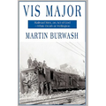VIS Major: Railroad Men, an 'Act of God'-White Death at Wellington - Hardcover