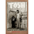 Tosh: Growing Up in Wallace Berman's World - Paperback