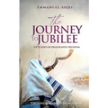The Journey to Jubilee: Fifty Days of Prayer Into Freedom - Paperback