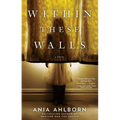 Within These Walls - Paperback