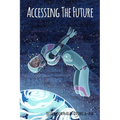 Accessing the Future - Paperback