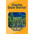Chayton Sioux Warrior - Paperback