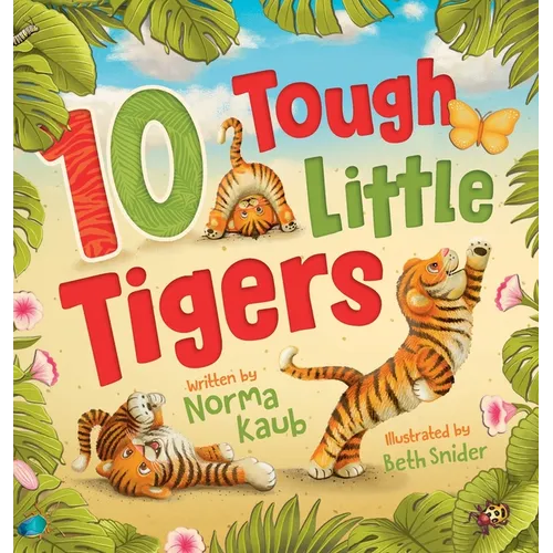 10 Tough Little Tigers - Hardcover