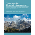 Canadian Mountain Assessment: Walking Together to Enhance Understanding of Mountains in Canada - Paperback
