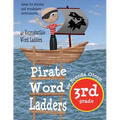 Pirate Word Ladders: Third Grade - Paperback