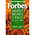 Forbes Greatest Business Stories of All Time - Paperback