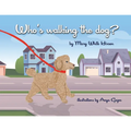 Who's Walking the Dog? - Paperback