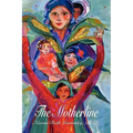 The Motherline: Every Woman's Journey to Find Her Female Roots - Paperback
