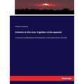 Enemies in the rear: A golden circle squared: A story of southeastern Pennsylvania in the time of our civil war - Paperback