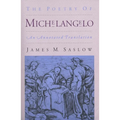 The Poetry of Michelangelo: An Annotated Translation - Paperback