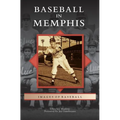 Baseball in Memphis - Hardcover