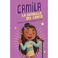 Camila La Estrella del Canto (Camila the Singing Star) - Hardcover