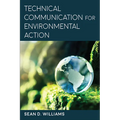 Technical Communication for Environmental Action - Hardcover