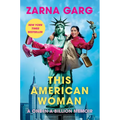 This American Woman: A One-In-A-Billion Memoir - Hardcover