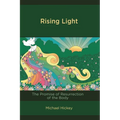 Rising Light: The Promise of Resurrection of the Body - Paperback
