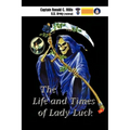 The Life and Times of Lady Luck - Paperback