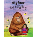 Bigfoot and Lightning Bug - Hardcover
