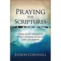 Praying the Scriptures - Paperback