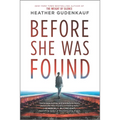 Before She Was Found - Paperback