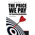 Whack-a-Mole: The Price We Pay For Expecting Perfection - Paperback